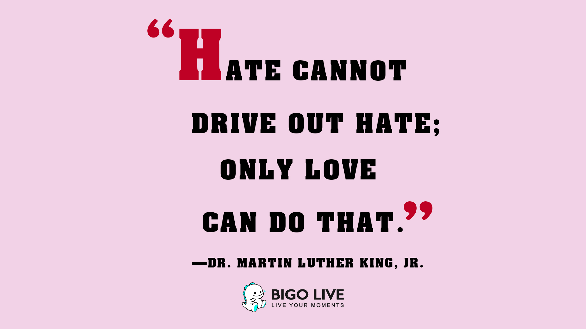 BIGO Live MLK Day