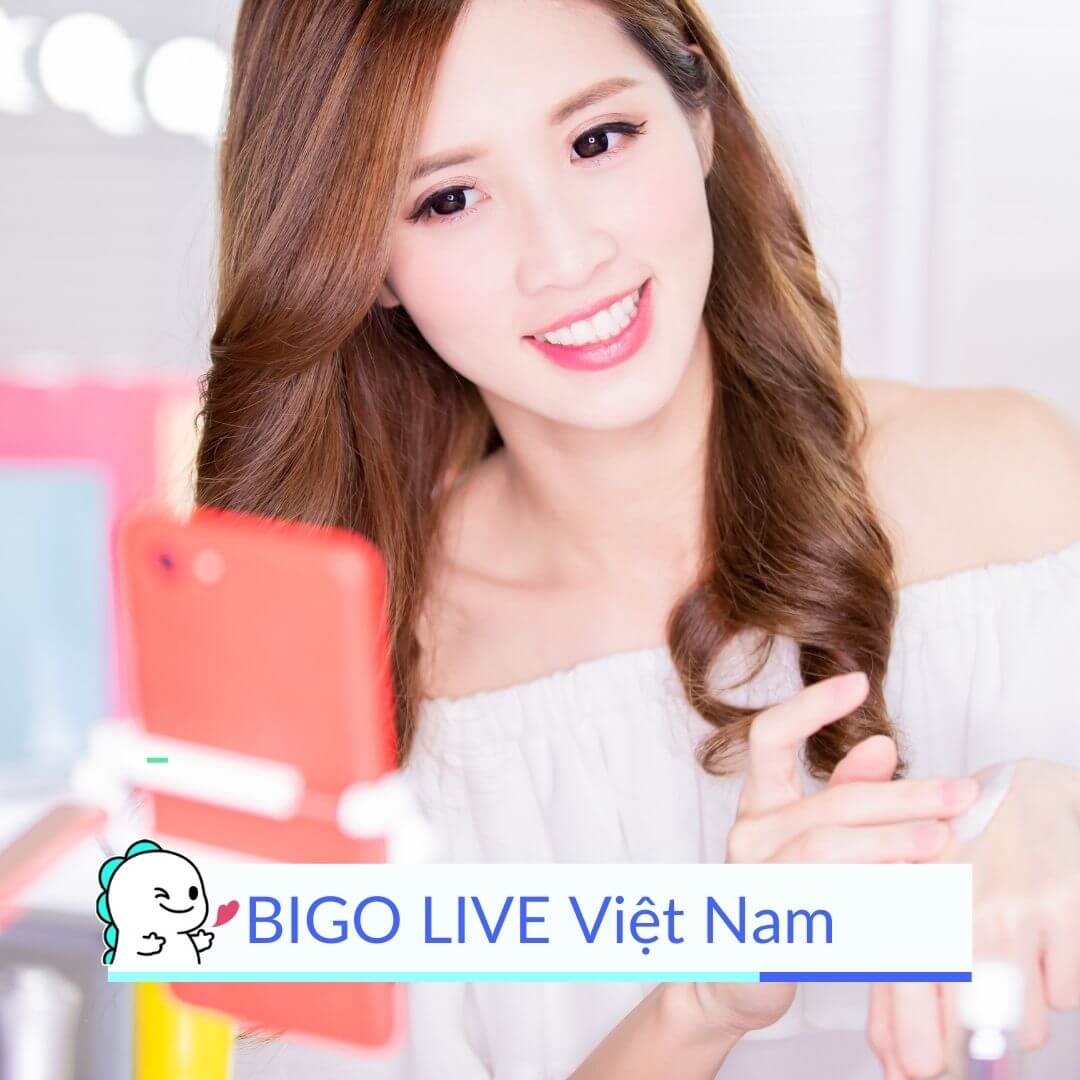 BIGO Host Vietnam