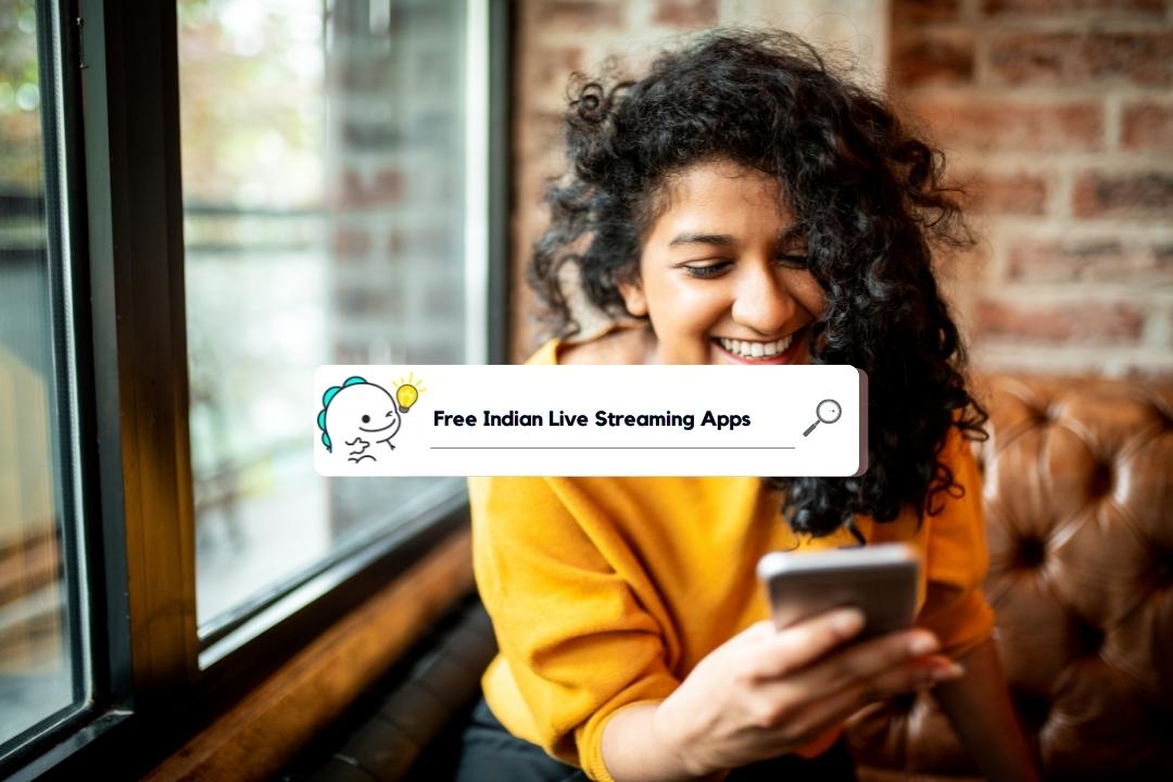 Indian Live Streaming Apps